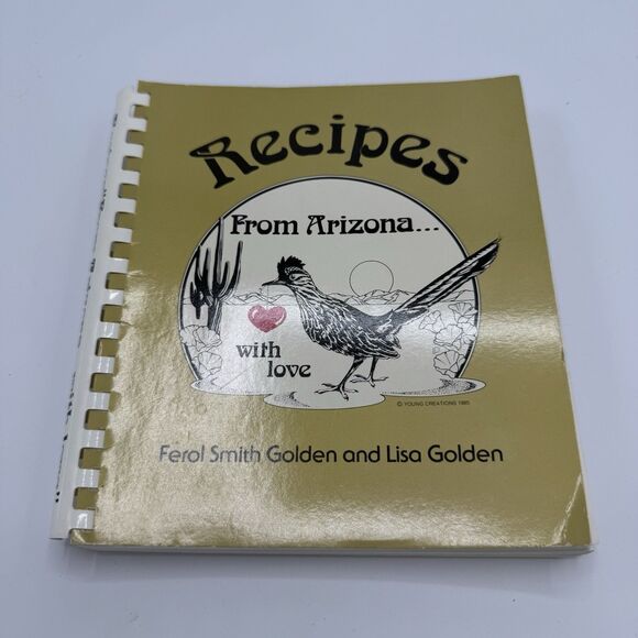 Vintage‎ 1985 Spiralbound Cook Book Recipes From Arizona...With Love AZ Cooking - Picture 1 of 4